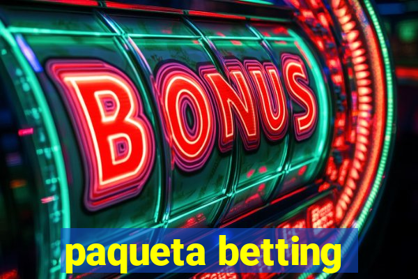 paqueta betting