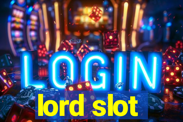 lord slot