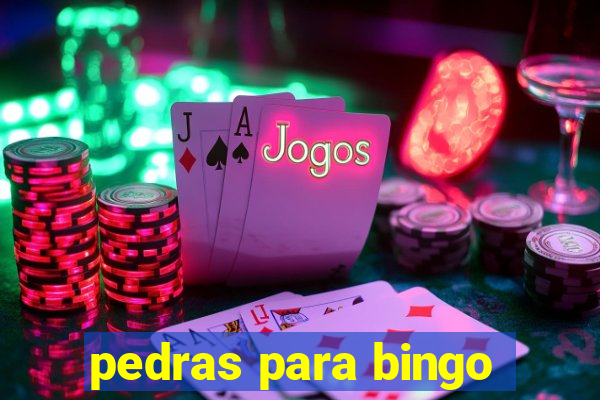 pedras para bingo