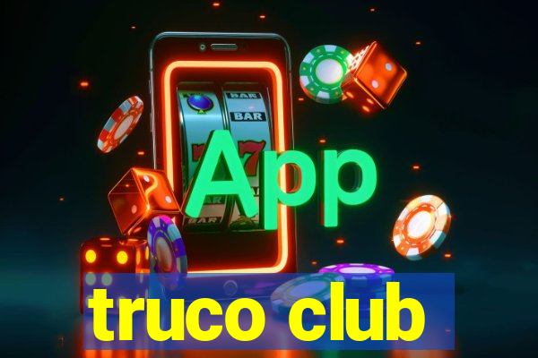 truco club