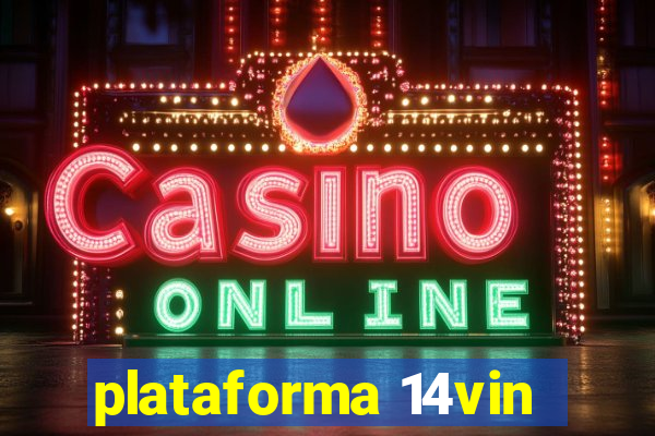 plataforma 14vin