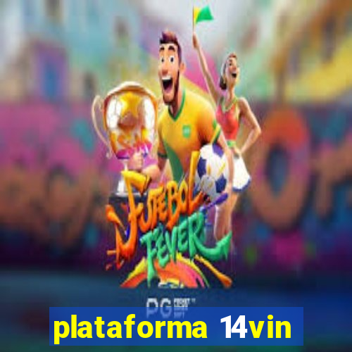 plataforma 14vin