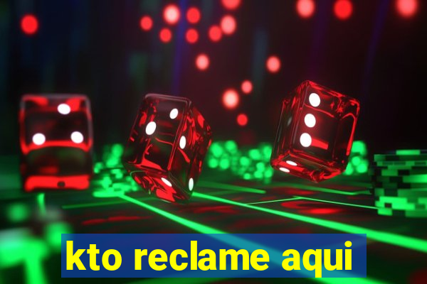 kto reclame aqui