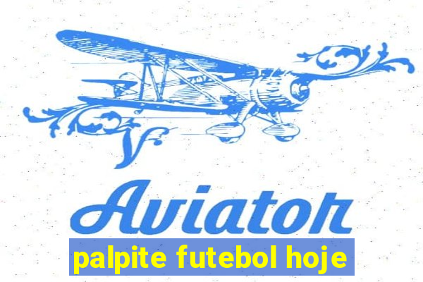 palpite futebol hoje