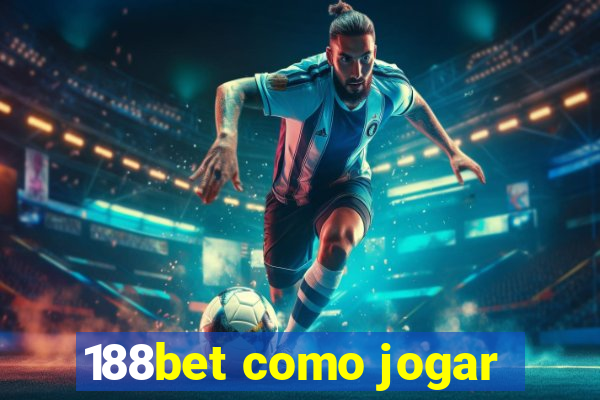 188bet como jogar