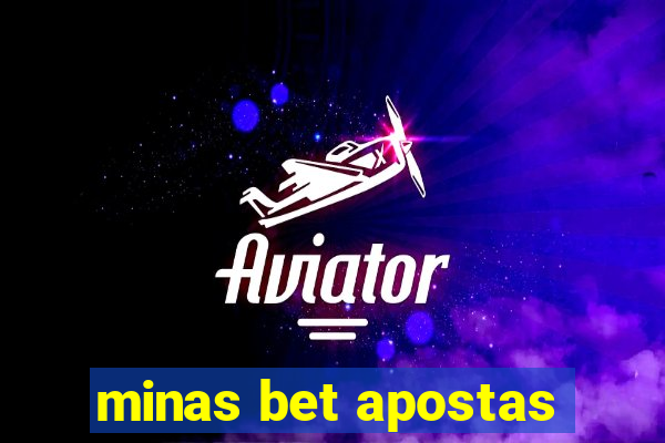 minas bet apostas