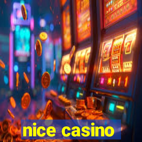 nice casino