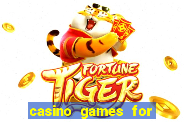 casino games for real cash