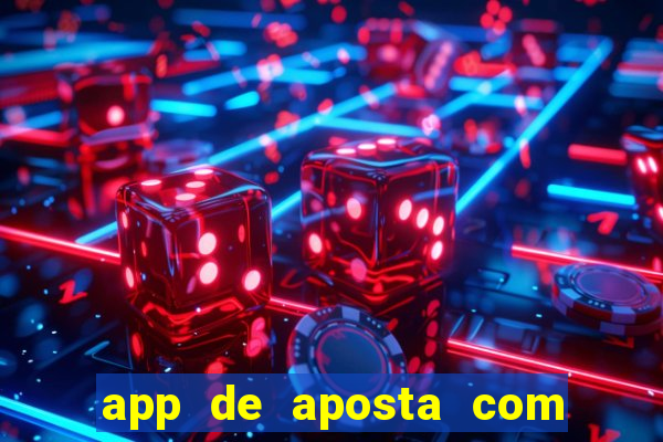 app de aposta com bonus de cadastro