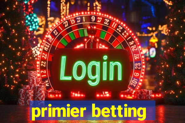 primier betting