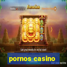 pornos casino