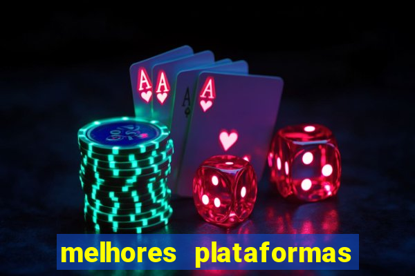 melhores plataformas de slots para ganhar dinheiro