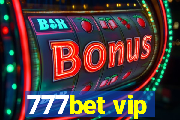 777bet vip