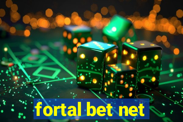 fortal bet net