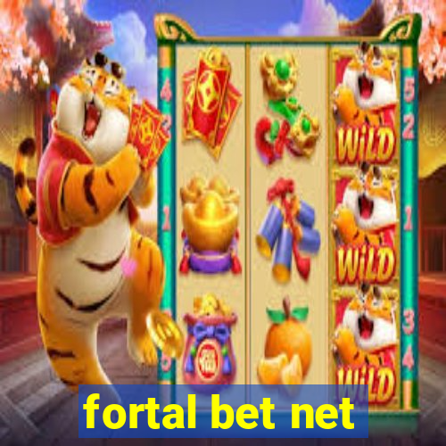 fortal bet net