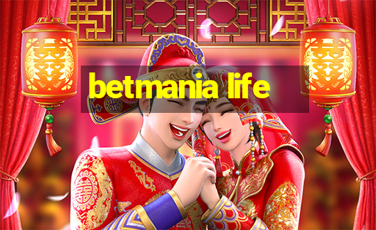 betmania life