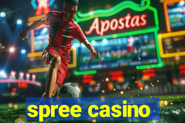 spree casino