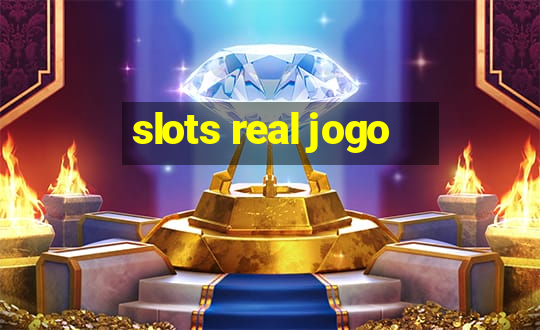 slots real jogo