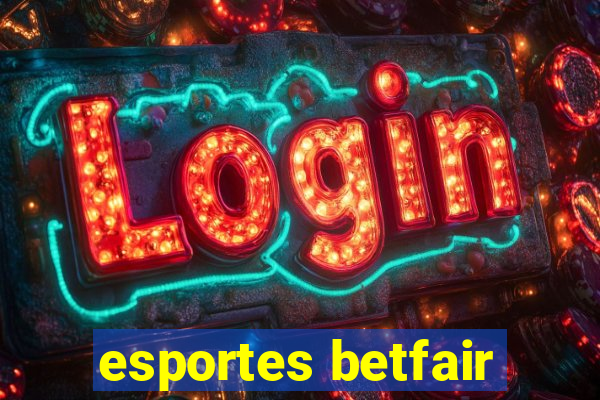 esportes betfair