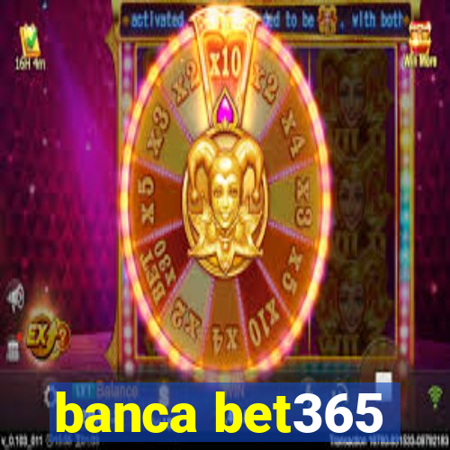 banca bet365