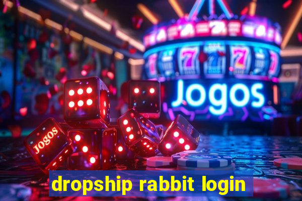 dropship rabbit login