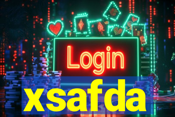 xsafda