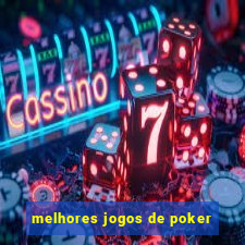 melhores jogos de poker