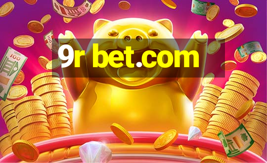 9r bet.com