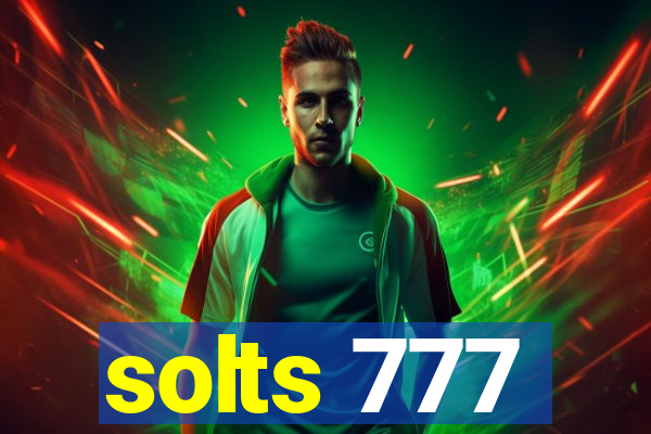 solts 777