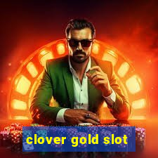 clover gold slot