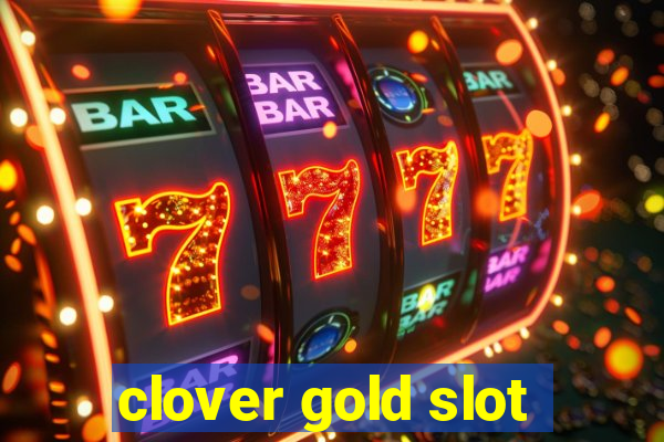 clover gold slot