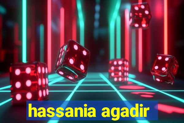 hassania agadir