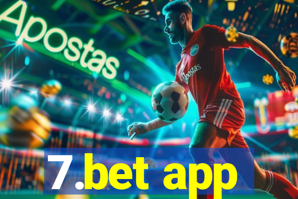 7.bet app