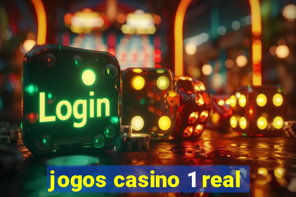 jogos casino 1 real