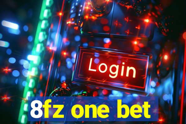 8fz one bet