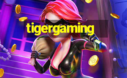 tigergaming