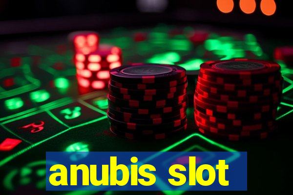 anubis slot