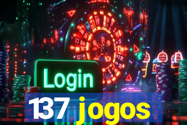 137 jogos