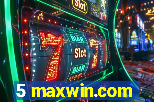 5 maxwin.com