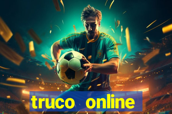 truco online valendo dinheiro