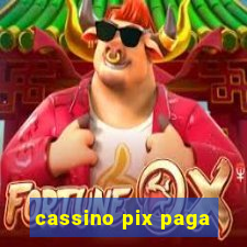 cassino pix paga