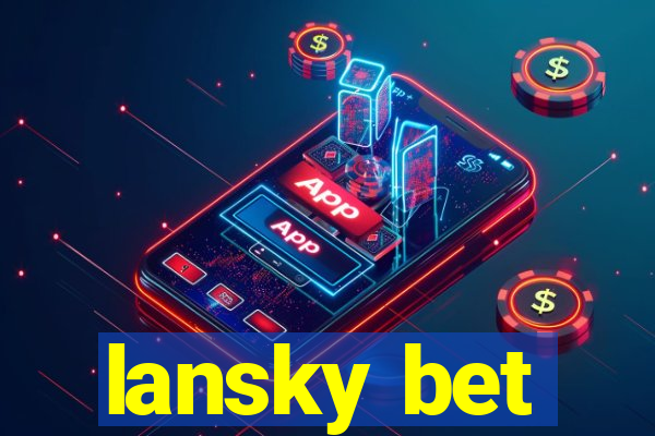 lansky bet