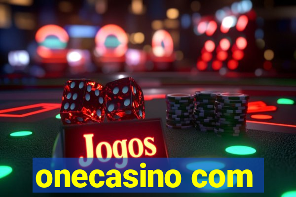 onecasino com