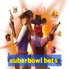 suberbowl bets