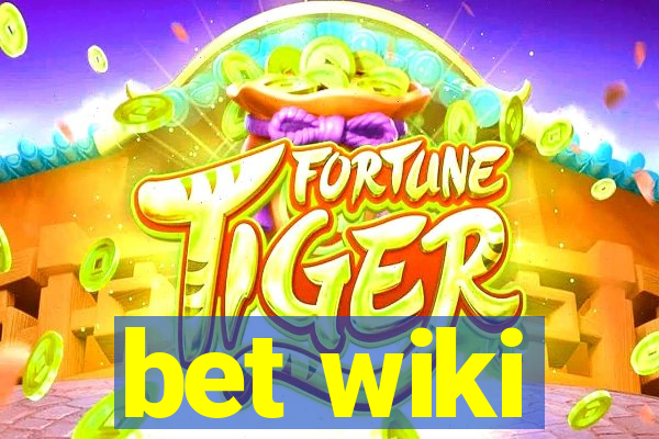 bet wiki