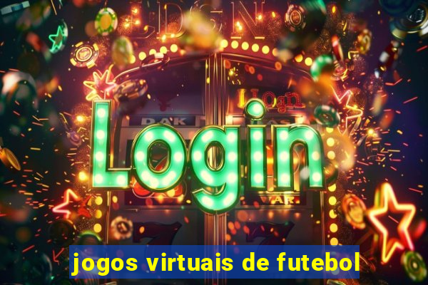 jogos virtuais de futebol