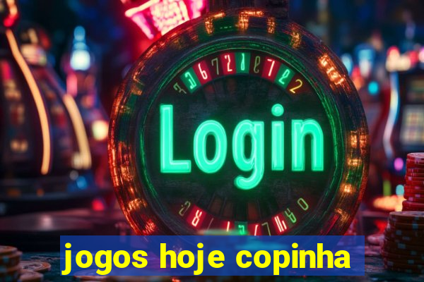 jogos hoje copinha