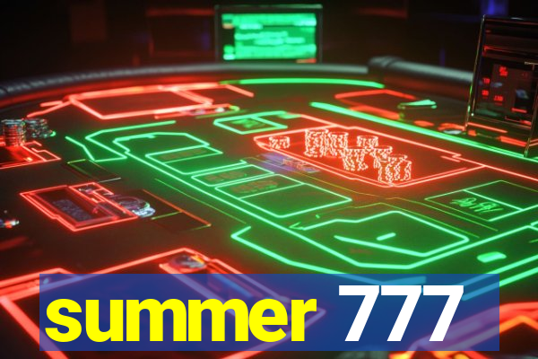 summer 777