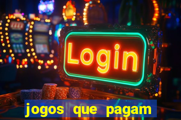 jogos que pagam sem depositar dinheiro