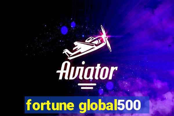 fortune global500